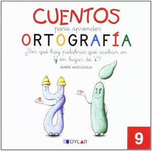 CUENTOS APRENDER ORTOGRAFIA 9