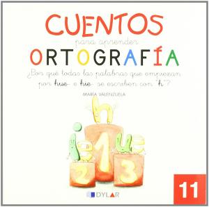 CUENTOS APRENDER ORTOGRAFIA 11