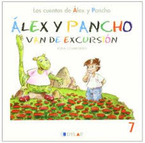 Alex y Pancho van de excursion. Cuento 7