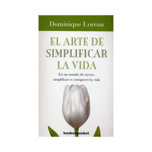 El arte de simplificar la vida