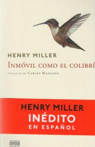 Inmóvil como el colibrí