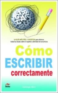 Como escribir correctamente