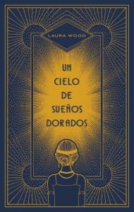 Un cielo de sueños dorados