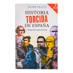 HISTORIA TORCIDA DE ESPAÑA