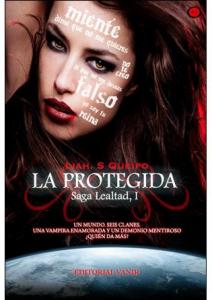 La protegida. Lealtad I.