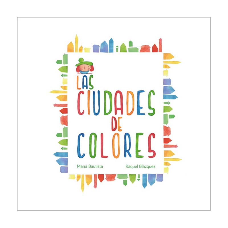 Las ciudades de colores