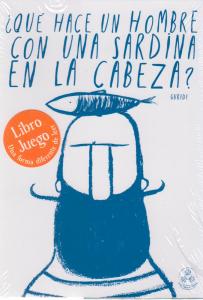 ¿Qué hace un hombre con una sardina en la cabeza?