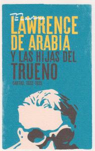 Lawrence de Arabia y las Hijas del Trueno