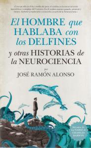 El hombre que hablaba con los delfines