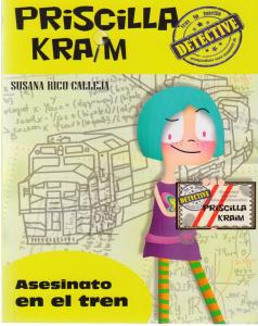 Priscilla Kraim 1. Asesinato en el tren