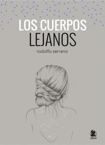 Los cuerpos lejanos.