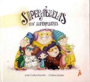 SUPERABUELAS CON SUPERPODERES