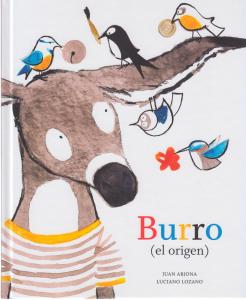 Burro (el origen)