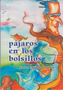 Pájaros en los bolsillos