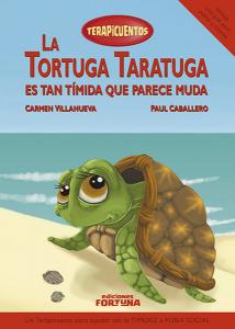 La tortuga Taratuga es tan tímida que parece muda