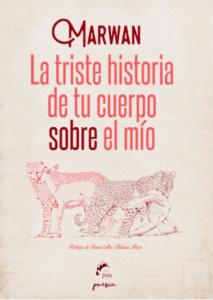 La triste historia de tu cuerpo sobre el mío