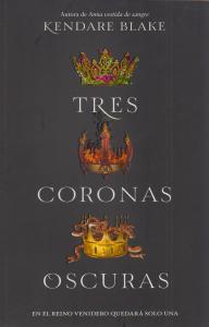 Tres coronas oscuras