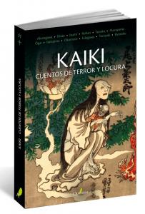 KAIKI. Cuentos de terror y locura