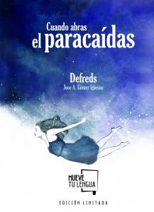 Cundo abras el paracaídas. Edición especial