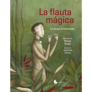 La flauta mágica.