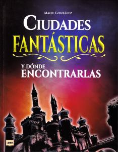 CIUDADES FANTASTICAS