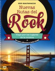 Nuevas rutas del rock.