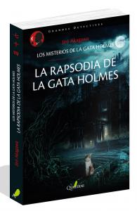 La rapsodia de la gata Holmes. Los misterios de la gata Holmes