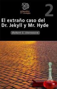 EL EXTRAÑO CASO DEL DR JEKYLL Y MR HYDE