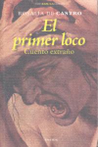 El primer loco