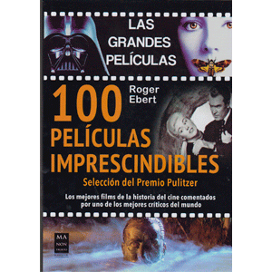 100 PELICULAS IMPRESCINDIBLES