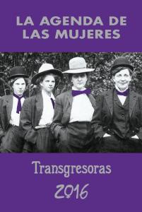 Agenda de las mujeres 2016: transgresoras