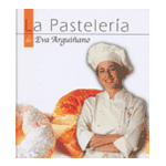 PASTELERIA DE EVA ARGUI¥ANO.