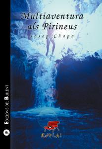 Multiaventura als Pirineus