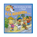 LOLA Y WOUFI:A LA BUSQUEDA.