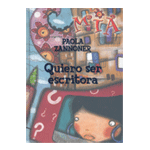 QUIERO SER ESCRITORA