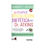 LA NUEVA REVOLUCION DIETETICA DEL DR.ATKINS