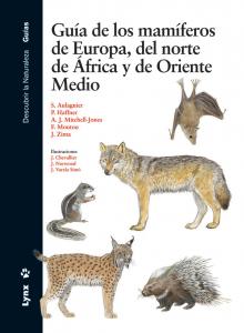 Guía de los mamíferos de europa, del norte de África y de Oriente Medio