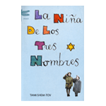 LA NIÑA DE LOS TRES NOMBRES