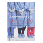 ANECDOTAS DE ENFERMERAS