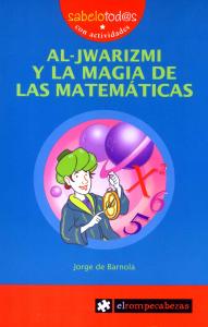 Al-JWARIZMI y la magia de las matemáticas