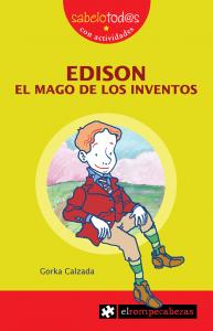 EDISON,MAGO DE LOS INVENTOS