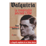 VALQUIRIALA CONSPIRACIÓN PARA MATAR A HITLER