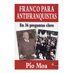 FRANCO PARA ANTIFRANQUISTAS