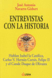 ENTREVISTAS CON LA HISTORIA