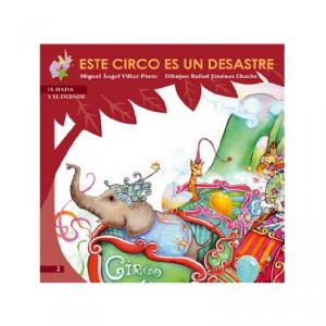 El Hada y el Duende: Éste Circo es un desastre