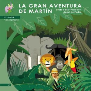 DI-GRAN AVENTURA DE MARTIN.