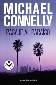 Pasaje al paraíso (Harry Bosch 5)