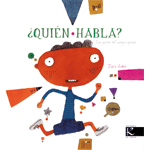 ¿QUIÉN HABLA?