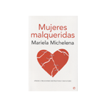 MUJERES MALQUERIDAS