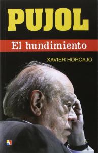 Pujol : El hundimiento